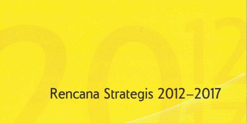Rencana Strategis 2012-2017